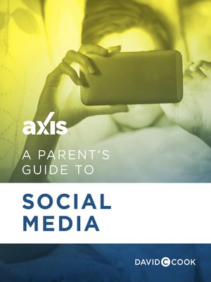 cover image of A Parent's Guide to Social Media
